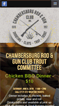 Mobile Screenshot of chambersburgrodandgun.com